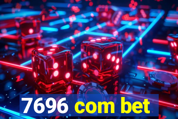 7696 com bet